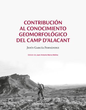 CONTRIBUCION AL CONOCIMIENTO GEOMORFOLOGICO DEL CAMP DALACANT