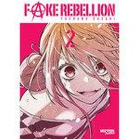 FAKE REBELLION N 02