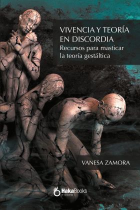 VIVENCIA Y TEORIA EN DISCORDIA