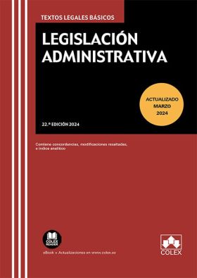 LEGISLACION ADMINISTRATIVA 22º ED. 2024