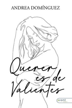 QUERER ES DE VALIENTES