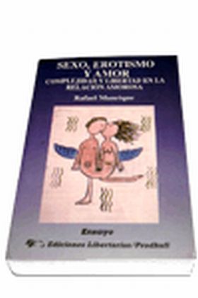 SEXO, EROTISMO Y AMOR