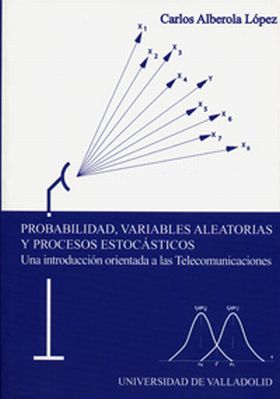 PROBABILIDAD, VARIABLES ALEATORIAS Y PROCESOS ESTOCÁSTICOS. UNA INTRODUC. ORIENT