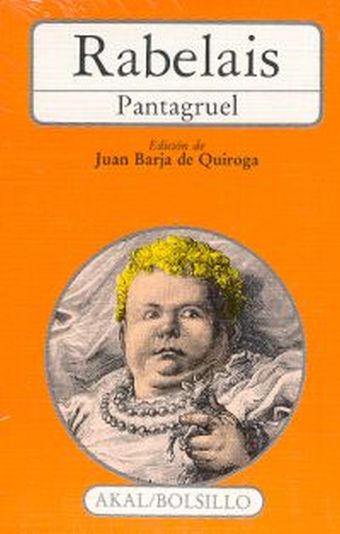 Gargantúa y Pantagruel.