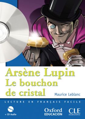 ARSENE LUPIN: LE BOUCHON DE CRISTAL