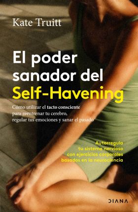 PODER SANADOR DEL SELF-HAVENING, EL
