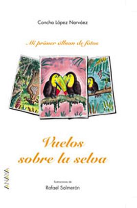 VUELOS SOBRE LA SELVA