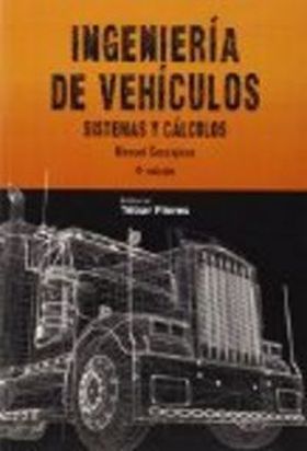 INGENIERÍA DE VEHÍCULOS (4ª ED)