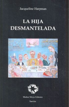 LA HIJA DESMANTELADA
