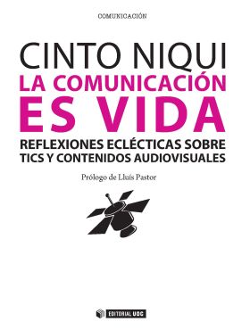 La comunicación es vida