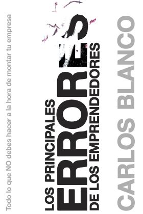 LOS PRINCIPALES ERRORES DE LOS EMPRENDEDORES