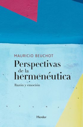 PERSPECTIVAS DE LA HERMENEUTICA