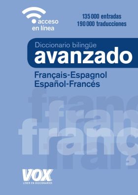 DICCIONARIO AVANZADO FRANÇAIS-ESPAGNOL / ESPAÑOL-F