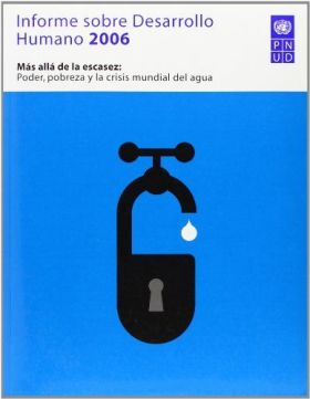 Informe sobre desarrollo humano 2006