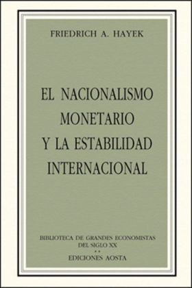 NACIONALISMO MONETARIO Y LA E