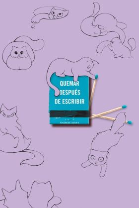 QUEMAR DESPUÉS DE ESCRIBIR (EDICIÓN OFICIAL GATOS)