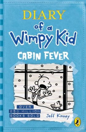 DIARY OF A WIMPY KID 6 : CABIN FEVER (BOOK 6)