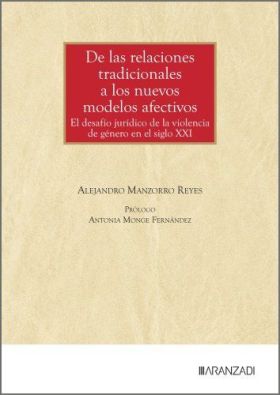 De las relaciones tradicionales a los nuevos modelos afectivos
