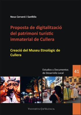PROPOSTA DE DIGITALITZACIO DEL PATRIMONI TURISTIC IMMATERIAL DE CULLERA