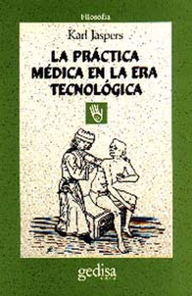 La práctica médica en la era tecnológica