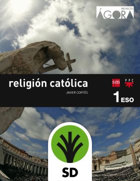 SD Alumno. Religión católica. 1 ESO. Ágora