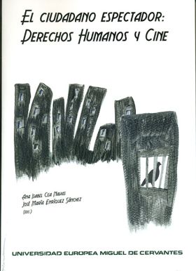 EL CIUDADANO ESPECTADOR: DERECHOS HUMANOS Y CINE