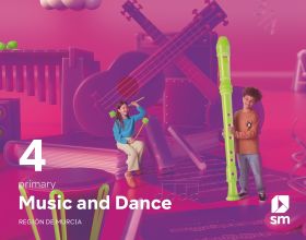 Music and Dance. 4 Primary. Revuela. Región de Murcia