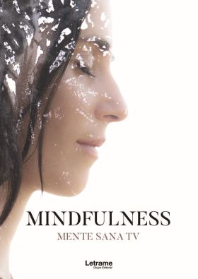 MINDFULNESS. Mente sana TV