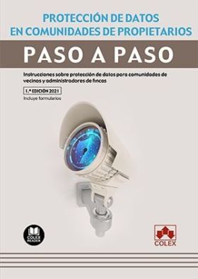 Protección de datos en comunidades de propietarios. Paso a paso