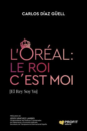 LORÉAL: LE ROI C´EST MOI