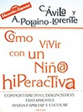 Cómo vivir con un niño/a hiperactivo/a