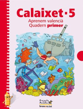 Calaixet 5. Quadern primer Projecte Aventura