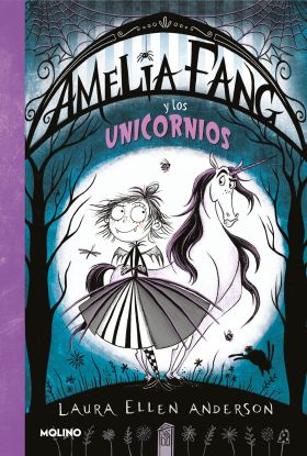 AMELIA FANG Y LOS UNICORNIOS. AMELIA FANG 2