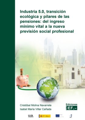 INDUSTRIA 5.0 TRANSICION ECOLOGICA Y PILARES DE LAS PENSIONES