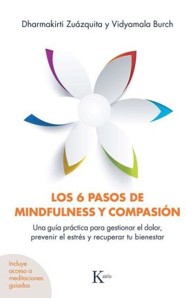 6 PASOS DE MINDFULNESS Y COMPASION, LOS