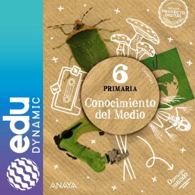 Conocimiento del Medio 6. Primaria. Edudynamic