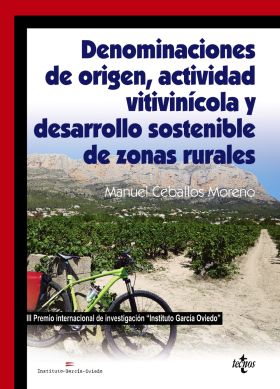 Denominaciones de origen, actividad vitivinícola y desarrollo sostenible de zona