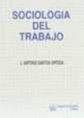 SOCIOLOGIA DEL TRABAJO