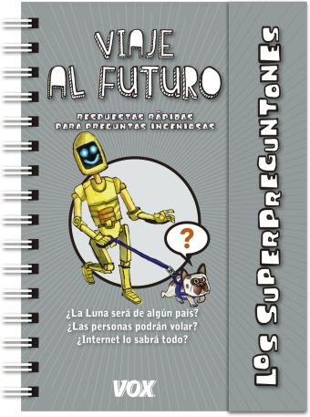 SUPERPREGUNTONES / VIAJE AL FUTURO