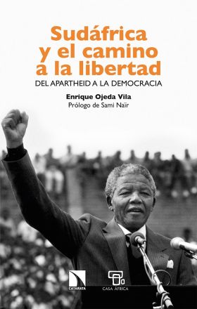 SUDAFRICA Y EL CAMINO A LA LIBERTAD
