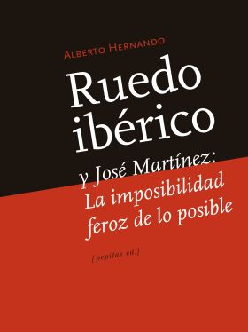 RUEDO IBERICO Y JOSE MARTINEZ GUERRICABEITIA