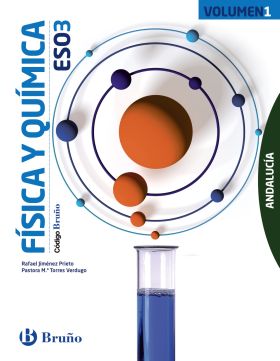 CÓDIGO BRUÑO FÍSICA Y QUÍMICA 3 ESO ANDALUCÍA - 3 VOLÚMENES