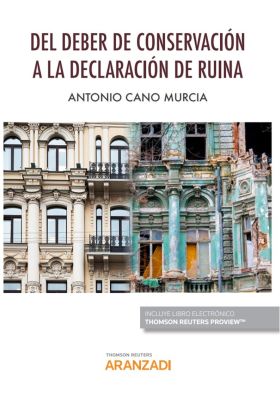 Del deber de conservación a la declaración de ruina (Papel + e-book)