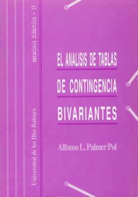 El análisis de tablas de contingencia bivariantes