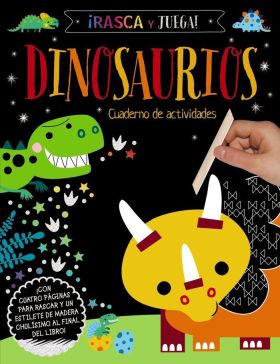 RASCA Y JUEGA. DINOSAURIOS - CUADERNO DE ACTIVIDAD