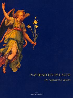 NAVIDAD EN PALACIO: DE NAZARET A BELÉN