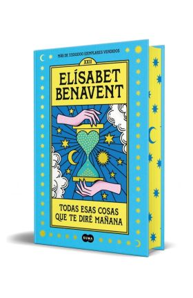 TODAS ESAS COSAS QUE TE DIRE MAÑANA (ED. ESPECIAL)