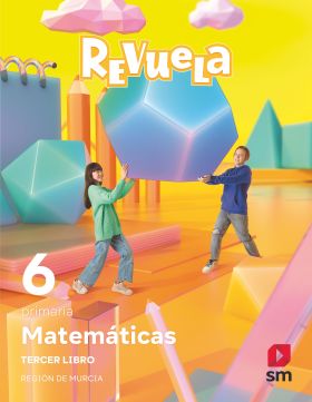 MATEMÁTICAS. TRIMESTRES TEMÁTICOS. 6 PRIMARIA. REVUELA. REGIÓN DE