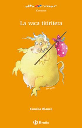LA VACA TITIRITERA
