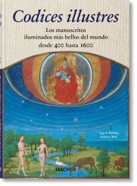 Codices illustres. I codici miniati più belli del mondo dal 400 al 1600